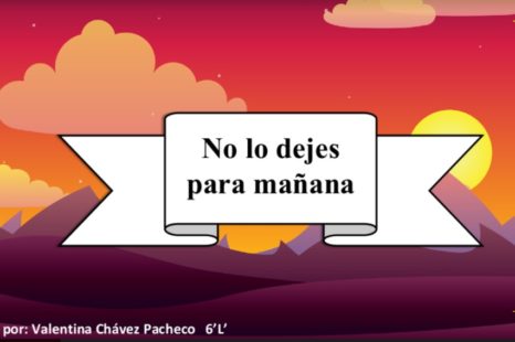 No lo dejes para mañana